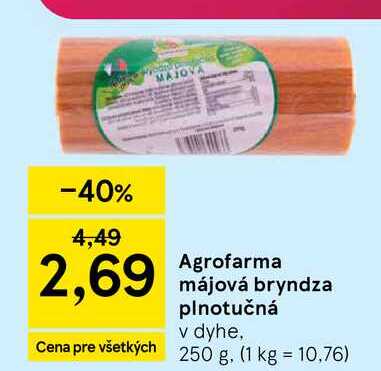 Agrofarma májová bryndza plnotučná v dyhe, 250 g