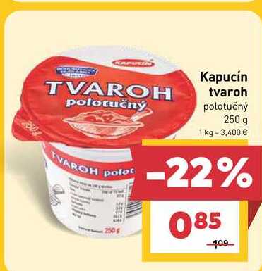 Kapucín tvaroh polotučný 250 g 