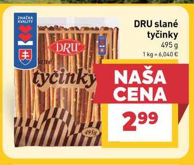 DRU slané tyčinky 495 g