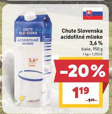 Chute Slovenska acidofilné mlieko 3,6% biele, 950 g v akcii