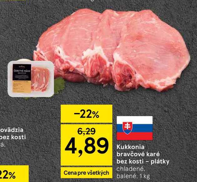 Kukkonia bravčové karé bez kosti - plátky chladené, balené 1 kg 