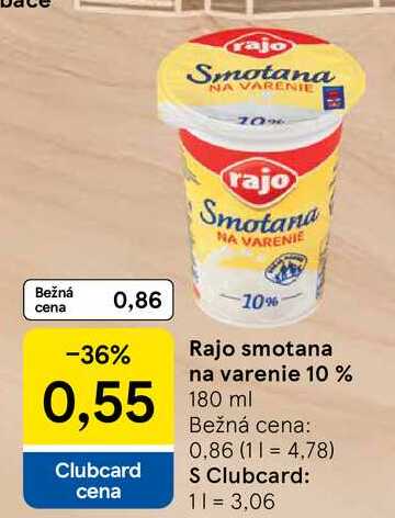 Rajo smotana na varenie 10 % 180 ml  v akcii