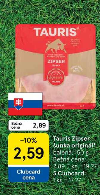 Tauris Zipser šunka originál balená 150 g