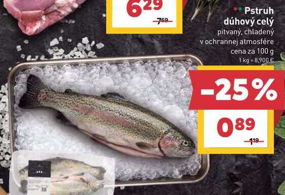 Pstruh dúhový celý pitvaný, chladený v ochrannej atmosfére cena za 100 g