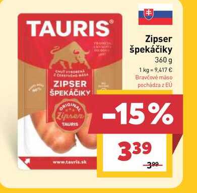 TAURIS Zipser špekáčiky 360 g