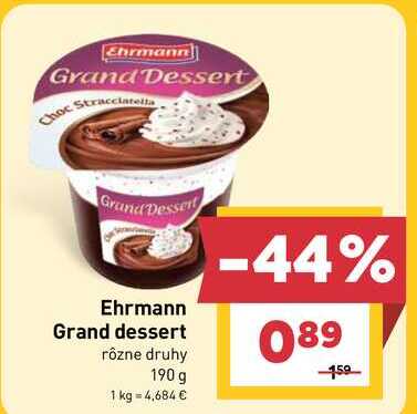 Ehrmann Grand dessert rôzne druhy 190 g