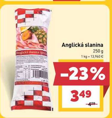 Anglická slanina 250 g