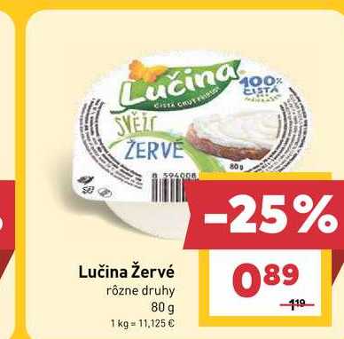 Lučina Žervé rôzne druhy 80 g