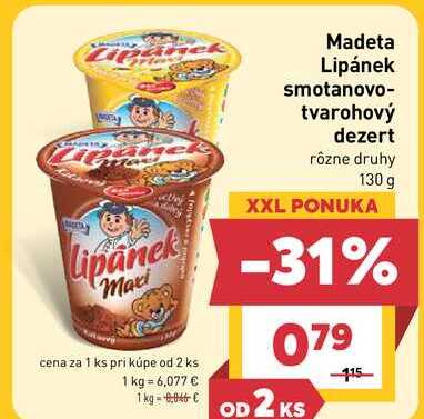 Madeta Lipánek smotanovo- tvarohový dezert rôzne druhy 130 g