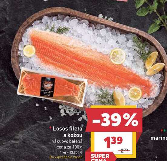 Losos fileta s kožou vákuovo balená cena za 100 g 