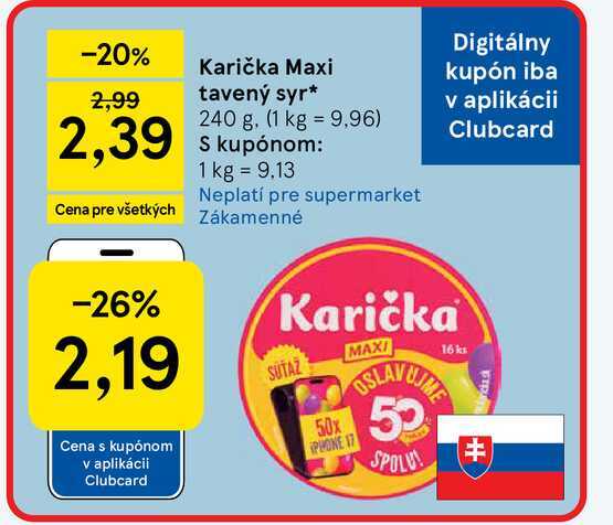 Karička Maxi tavený syr 240 g