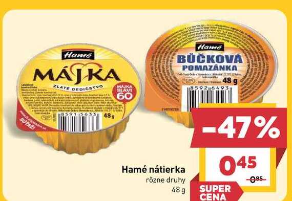 Hamé nátierka rôzne druhy 48g