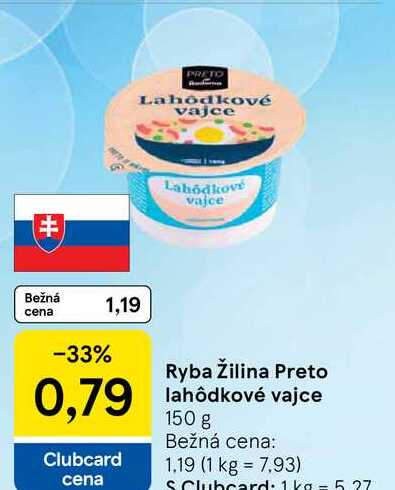 Ryba Žilina Preto lahôdkové vajce 150 g 
