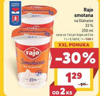 Rajo smotana na šľahanie 33% 250 ml  v akcii