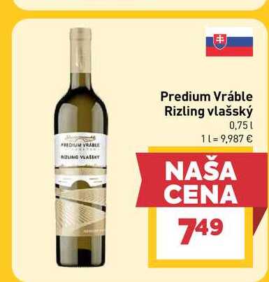 Predium Vráble Rizling vlašský 0,75l v akcii
