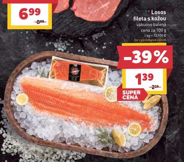 Losos fileta s kožou vákuovo balená cena za 100 g