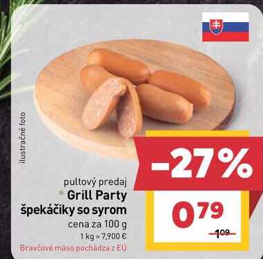 Grill Party špekáčiky so syrom cena za 100 g