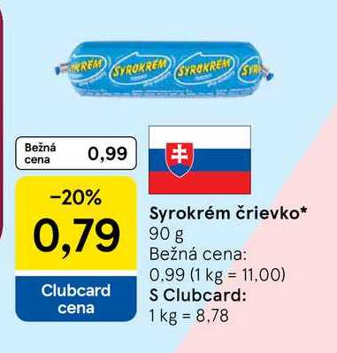 Syrokrém črievko 90 g