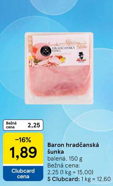 Baron hradčanská šunka balená, 150 g
