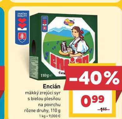 Encián mäkký zrejúci syr s bielou plesňou na povrchu rôzne druhy, 110 g 