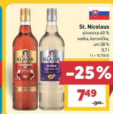 St. Nicolaus slivovica 40% vodka, borovička, rum 38% 0,7l