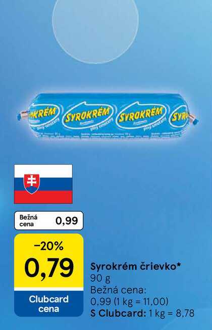 Syrokrém črievko 90 g