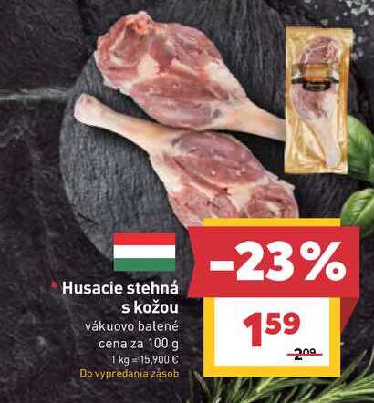 Husacie stehná s kožou vákuovo balené cena za 100 g