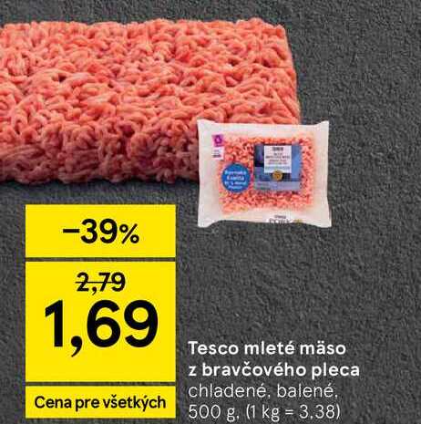 Tesco mleté mäso z bravčového pleca chladené, balené 500 g