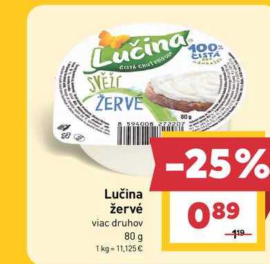 Lučina žervé viac druhov 80 g