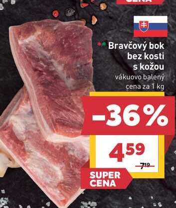 Bravčový bok bez kosti s kožou vákuovo balený cena za 1 kg