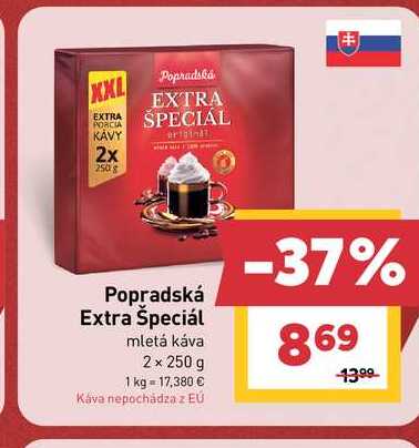 Popradská Extra Špeciál mletá káva 2 x 250 g