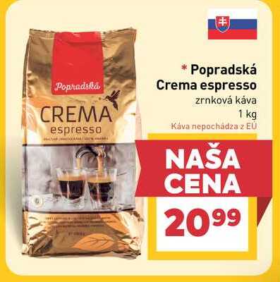 Popradská Crema espresso zrnková káva 1 kg