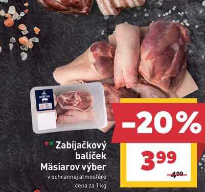 Zabíjačkový balíček Mäsiarov výber vochrannej atmosfére cena za 1 kg