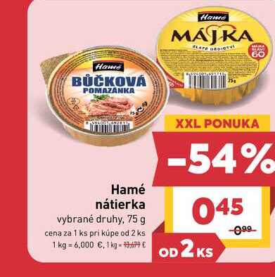 Hamé nátierka vybrané druhy, 75 g