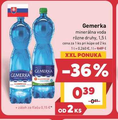 Gemerka minerálna voda rôzne druhy, 1,5l  v akcii
